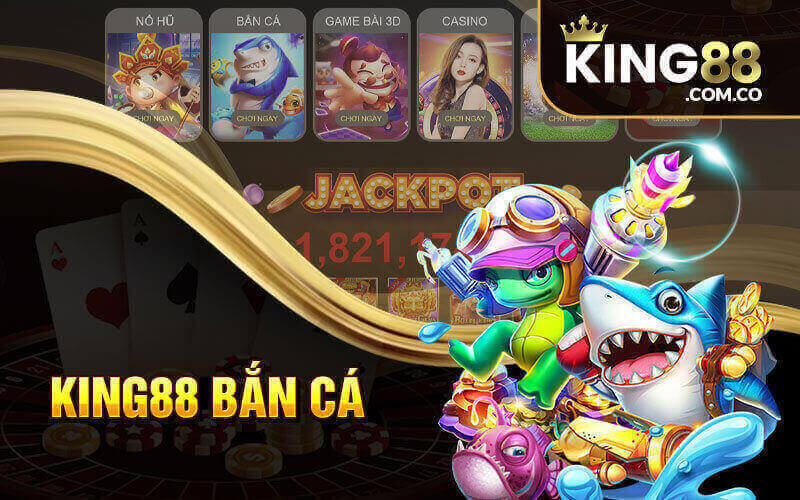 Bắn cá King88